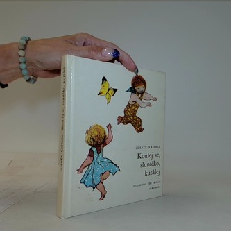 Koulej se,sluníčko,kutálej