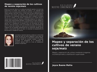 Mapeo y separación de los cultivos de verano soja/maíz