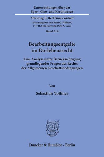 Bearbeitungsentgelte im Darlehensrecht