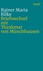 Briefwechsel mit Thankmar von Münchhausen 1913 bis 1925