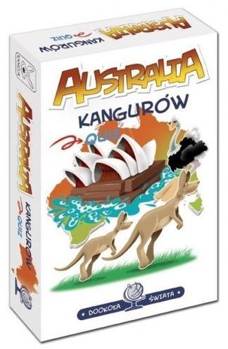 Dookoła świata. Australia kangurów