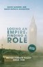 Losing an Empire, Finding a Role