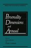 Personality Dimensions and Arousal