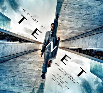The Secrets of Tenet: Inside Christopher Nolan's Quantum Cold War Foreword by John David Washington, Backword by Kenneth Branagh