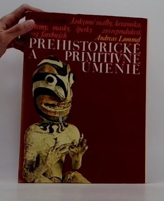 Prehistorické a primitivné umenie