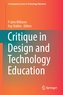 Critique in Design and Technology Education