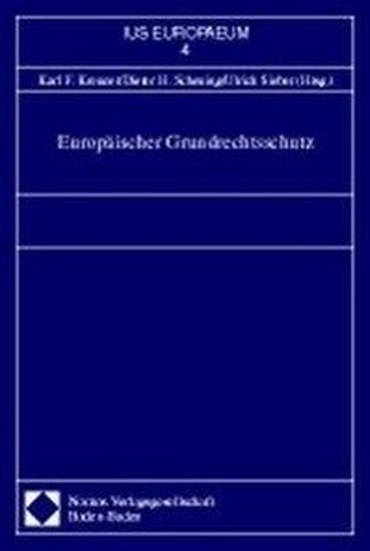 Europäischer Grundrechtsschutz