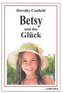 Betsy und das Glück