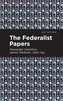 The Federalist Papers