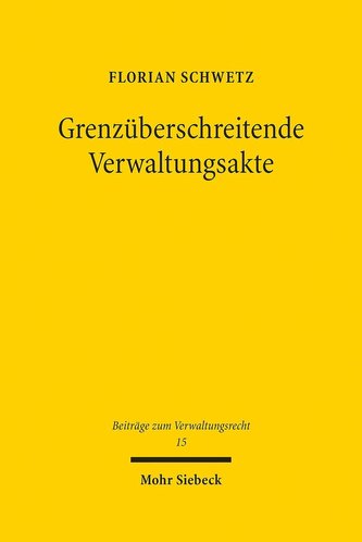 Grenzüberschreitende Verwaltungsakte