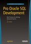 Pro Oracle SQL Development