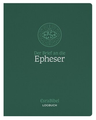 EsraBibel - Logbuch Epheserbrief