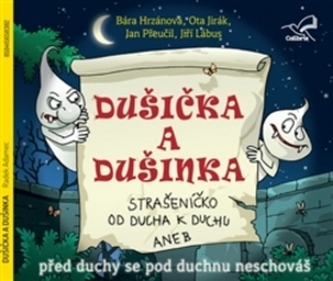 Dušička a Dušinka Dušička a Dušinka