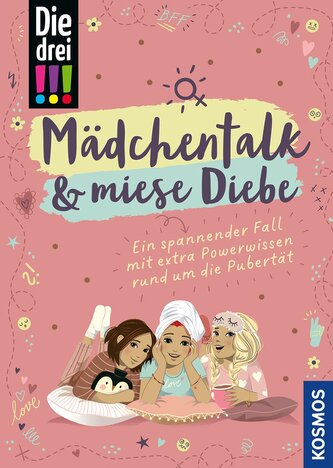 Die drei !!!, Mädchentalk & miese Diebe