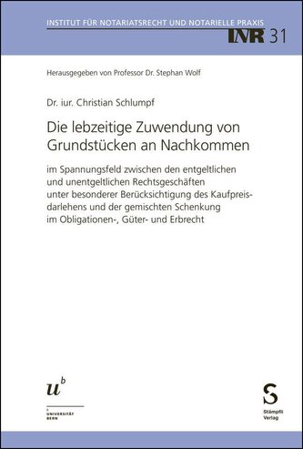 Die lebzeitige Zuwendung von Grundstücken an Nachkommen