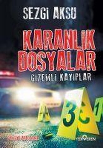 Karanlik Dosyalar - Gizemli Kayiplar