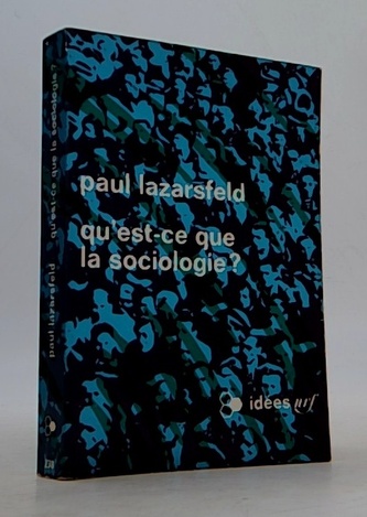 Qu'est-ce que la sociologie?