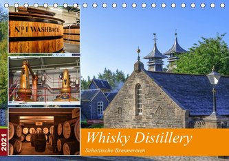 Whisky Distillery - Schottische Brennereien (Tischkalender 2021 DIN A5 quer)