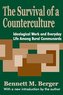 The Survival of a Counterculture