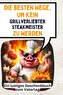 Die besten Wege, um kein grillverliebter Steakmeister zu werden