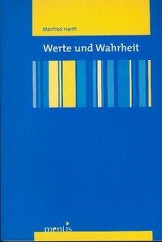Werte und Wahrheit