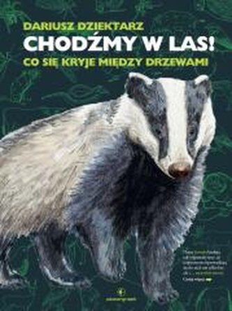 Chodźmy w Las! Co się kryje między drzewami