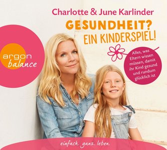 Gesundheit? Ein Kinderspiel!, 3 Audio-CDs