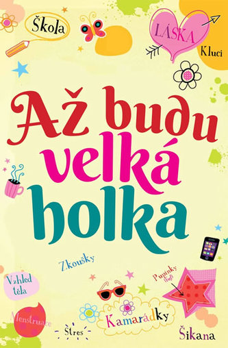 Až budu velká holka