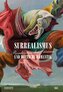 Rendezvous der Träume. Surrealismus und deutsche Romantik