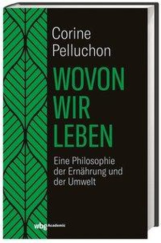 Wovon wir leben