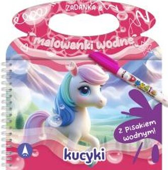 Zadanka & malowanki wodne. Kucyki