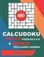 Holmes, B: 400 CALCUDOKU MED PUZZLES 9 X