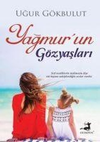 Yagmur'un Gözyaslari