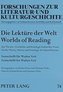 Die Lektüre der Welt. Worlds of Reading