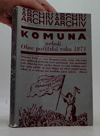 Komuna neboli obec pařížská roku 1871
