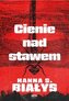 Cienie nad stawem