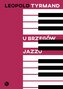 U brzegów jazzu