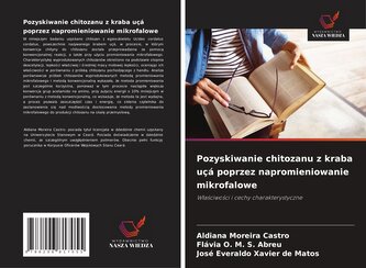 Pozyskiwanie chitozanu z kraba uçá poprzez napromieniowanie mikrofalowe