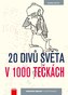 20 divov sveta v 1000 bodkách