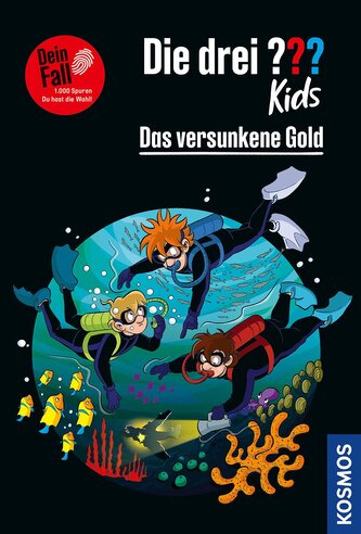 Die drei ??? Kids Dein Fall, Das versunkene Gold