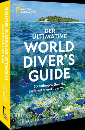 Der ultimative World Diver's Guide