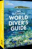 Der ultimative World Diver's Guide