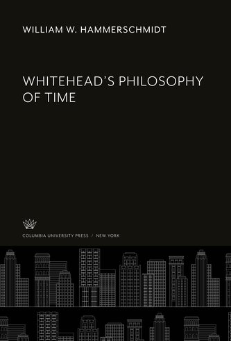 Whitehead'S Philosophy of Time