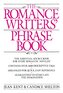 Romance Writer's Phrase Book