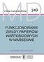 Funkcjonowanie Giełdy Papierów Wartościowych w Warszawie