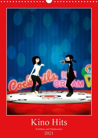 Kino Hits (Wandkalender 2021 DIN A3 hoch)