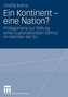 Ein Kontinent - eine Nation?