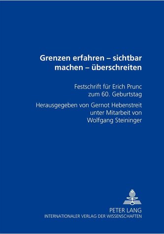 Grenzen erfahren - sichtbar machen - überschreiten