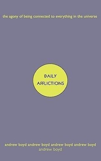 Daily Afflictions