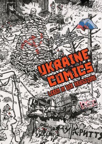 UKRAINE COMICS - Leben in der Kriegszone